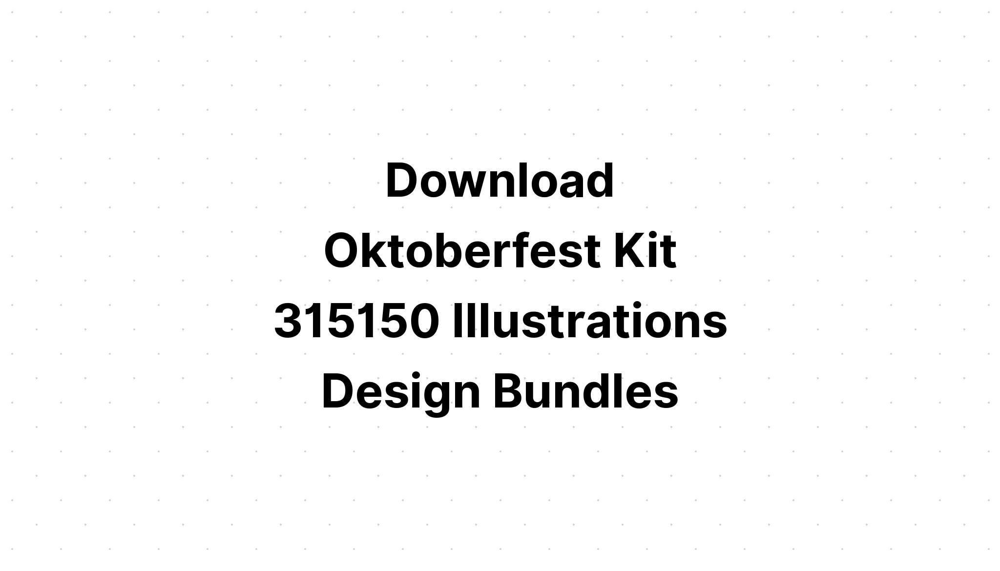 Download Oktoberfest Dress Svg Cut File - Layered SVG Cut File
